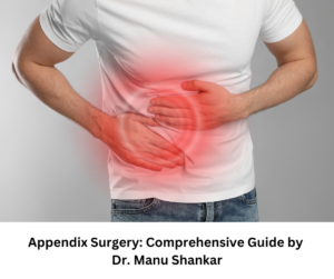 best appendix surgeon in faridabad